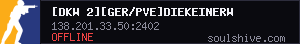 [DKW 2][GER/PVE]DieKeinerWollte BBP|MMG|RAG|RUSF|ARZZZZ|TWP