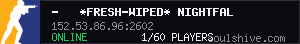 -   *fresh-wiped* Nightfall-02-PvE-moreLoot|Keyrooms|Hacked-Cra