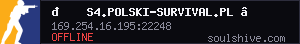 𐀉 S4.POLSKI-SURVIVAL.PL ★ [SEMI-VANILLA] [MAX 4]