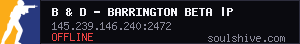 B & D - Barrington BETA |PvE|MedPlus|No trader