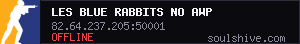 Les Blue Rabbits NO AWP