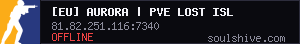 [EU] Aurora | PVE Lost Island | 10x | SS - KBD - U-Stacks - (v3