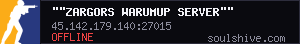 ""Zargors Warumup Server""