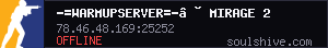 -=WarmupServer=-™ Mirage 25 ★MultiCFG™★FFA-DM★