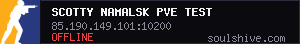Scotty Namalsk PVE Test
