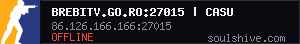 brebitv.go.ro:27015 | Casual + FY/AWP/AIM MAPS | !WS !KNIFE
