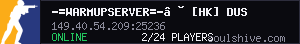 -=WarmupServer=-™ [HK] Dust2 23 MultiCFG ★FFA-DM★