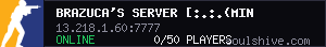 Brazuca's Server [:.:.(Minigames).:.:]