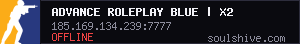 Advance RolePlay Blue | X2 Exp