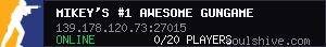 Mikey's #1 Awesome Gungame:DM|Medipacks|FastDL|Turbo|RandomSpaw