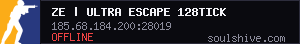 ZE | UlTrA EsCaPe 128tick (VIP)<===