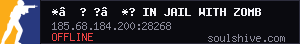 *”? ?”*? In Jail With Zombie ? SSD >