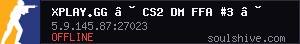XPLAY.GG • CS2 DM FFA #3 • [DE]
