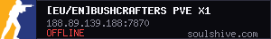 [EU/EN]Bushcrafters PVE x10 S+ and mods - (v361.7)