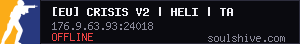 [EU] CRISIS V2 | HELI | TAPPERS | TRADER | MAX 5 | 3PP
